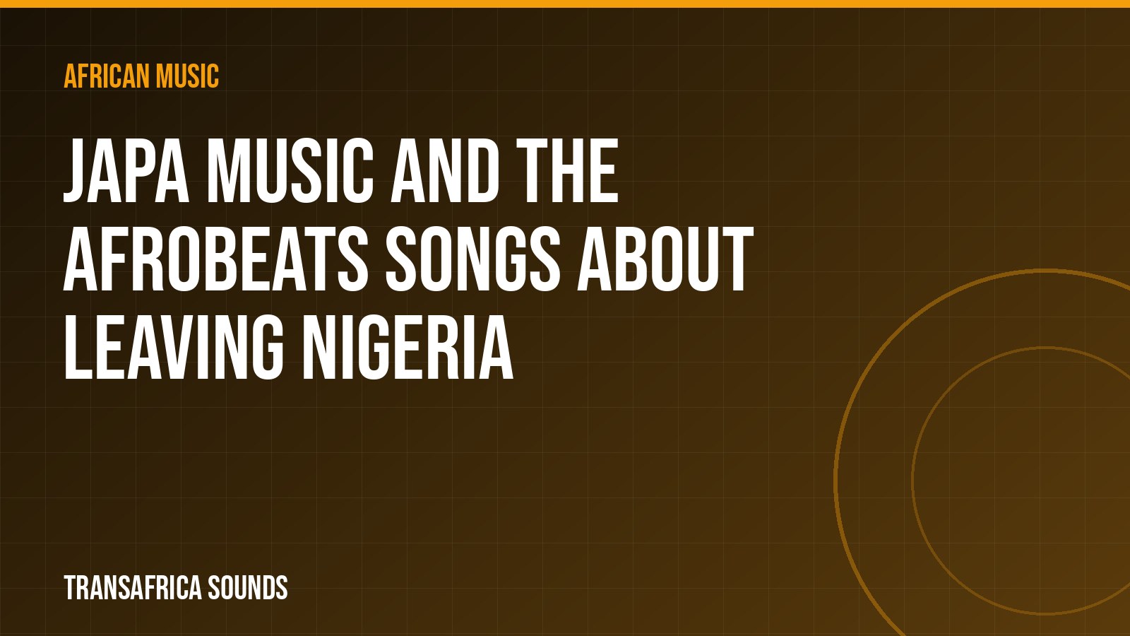 Japa Music and the Afrobeats Songs About Leaving Nigeria